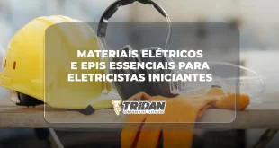 Materiais-elétricos-e-EPIs-essenciais-para-eletricistas-iniciantes