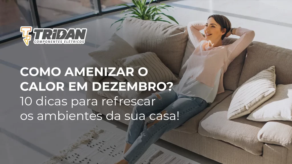 10 dicas para refrescar os ambientes da sua casa!