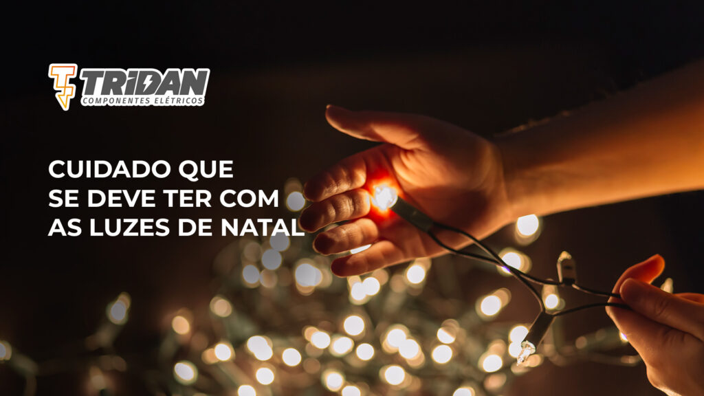 Cuidado que se deve ter com as luzes de natal