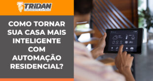 Como tornar sua casa mais inteligente com automação residencial?