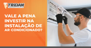 Homem realizando instalação de ar-condicionado, usando equipamentos adequados, com o seguinte texto ao lado: Vale a pena investir na instalação de ar-condicionado?